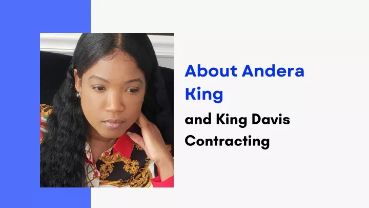 about andera king