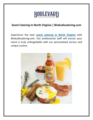 Event Catering In North Virginia | Blvdcafecatering.com