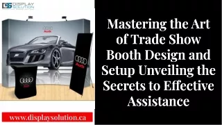 Captivate Audiences with Premier Trade Show Displays in Canada