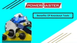 Benefits Of Knockout Tools
