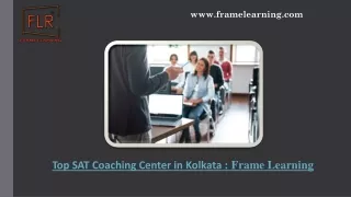 Best SAT Coaching Centre in Kolkata - Frame Learning