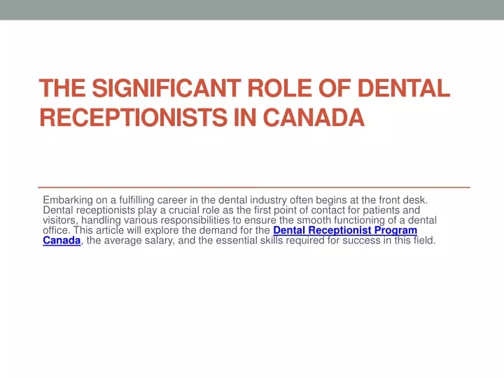 the significant role of dental receptionists in canada