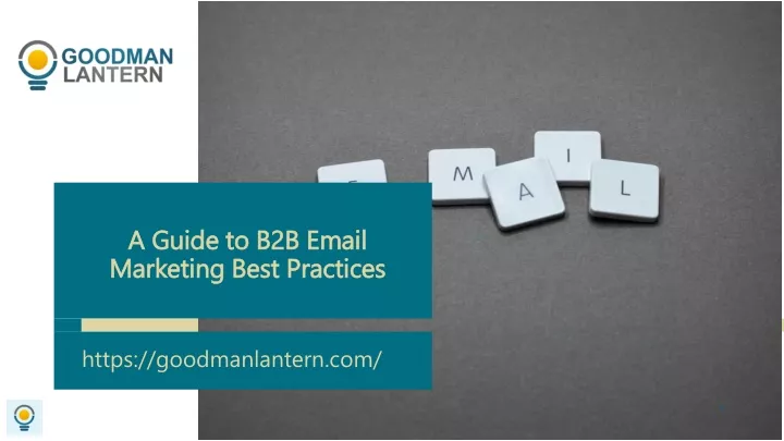 a guide to b2b email marketing best practices
