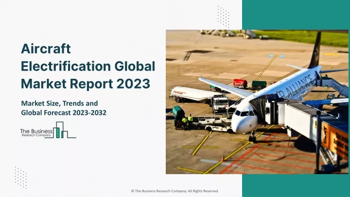 aircraft electrification global market report 2023