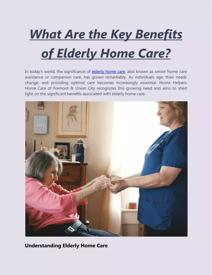 what are the key benefits of elderly home care