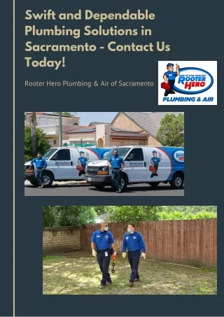 Swift and Dependable Plumbing Solutions in Sacramento - Contact Us Today!