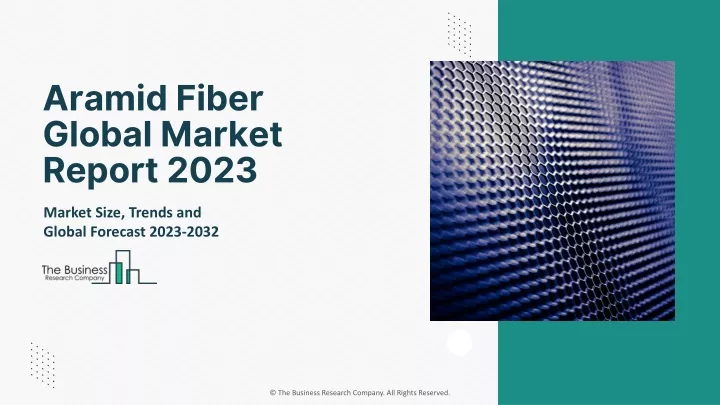 aramid fiber global market report 2023