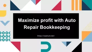 Maximize profit with Auto Repair Bookkeeping