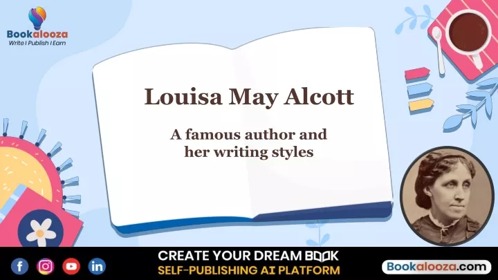 louisa may alcott a famous author and her writing