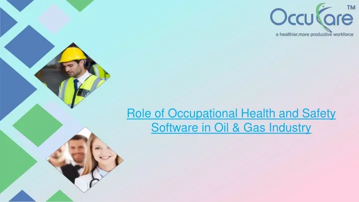 role of occupational health and safety software
