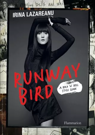 ✔Download⭐/⚡PDF Runway Bird: A Rock 'n' Roll Style Guide