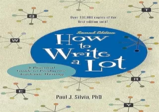 ❤READ ⚡PDF How to Write a Lot: A Practical Guide to Productive Academic Writing