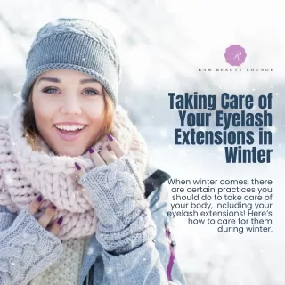 Taking Care Of Your Eyelash Extensions In Winter