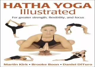 ⚡PDF ✔DOWNLOAD Hatha Yoga Illustrated