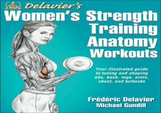 ❤READ ⚡PDF Delavier's Women's Strength Training Anatomy Workouts