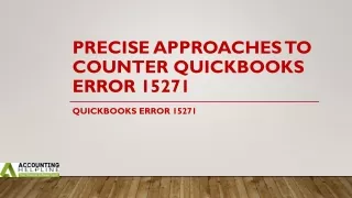 precise approaches to counter quickbooks error 15271