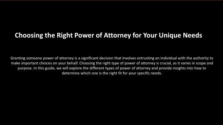 choosing the right power of attorney for your