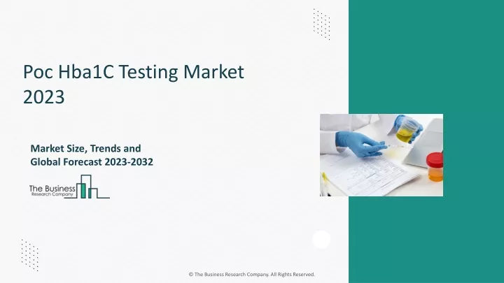 poc hba1c testing market 2023