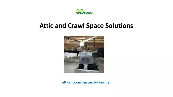 attic and crawl space solutions