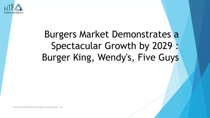 burgers market demonstrates a spectacular growth by 2029 burger king wendy s five guys