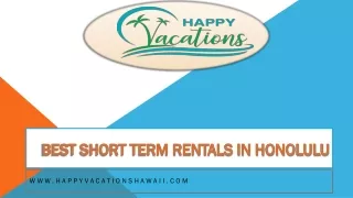 Best Short Term Rentals in Honolulu - www.happyvacationshawaii.com