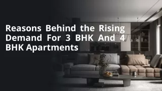 Reasons Behind the Rising Demand For 3 BHK And 4 BHK Apartments