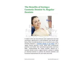 The Benefits of Seeing a Cosmetic Dentist Vs. Regular Dentists