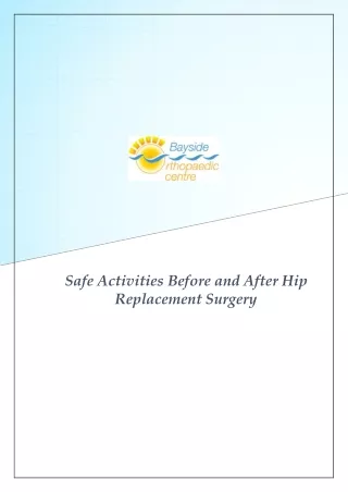 Safe Activities Before and After Hip Replacement Surgery