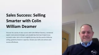 Sales Success: Selling Smarter with Colin William Deamer