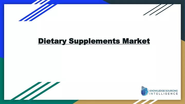 dietary supplements market dietary supplements