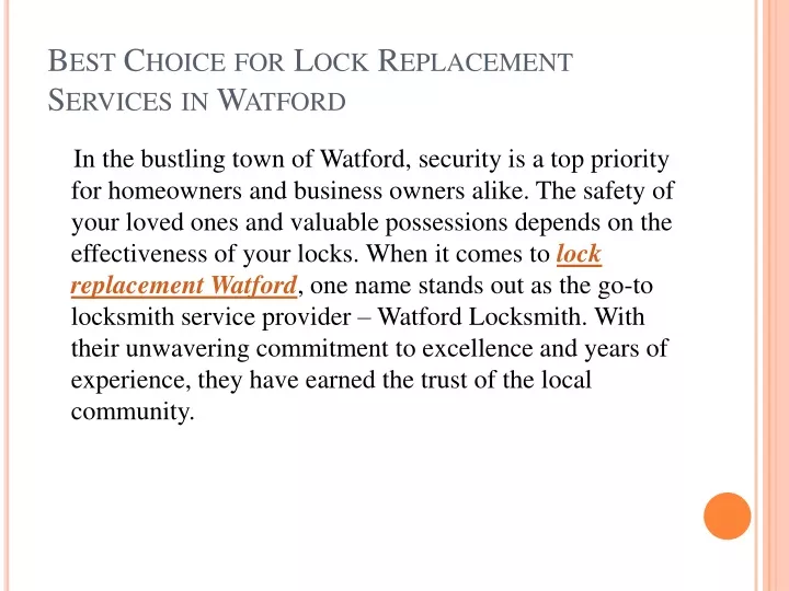 best choice for lock replacement services in watford