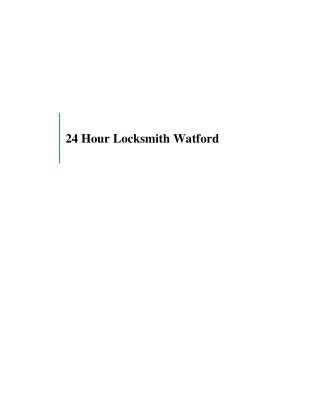 24 Hour Locksmith Watford
