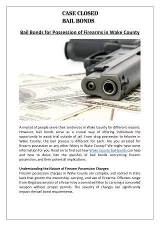 Understanding Wake County Bonds for Firearm Arrests | Case Closed Bail Bonds