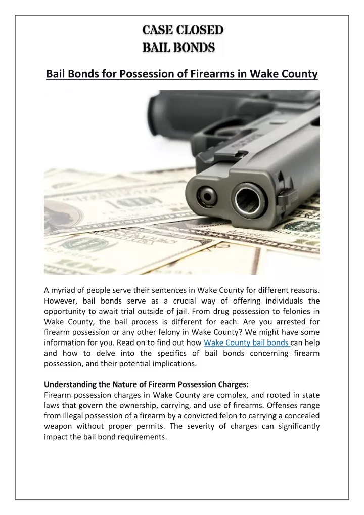 bail bonds for possession of firearms in wake