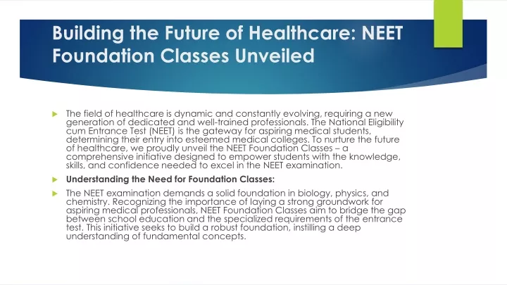 building the future of healthcare neet foundation classes unveiled