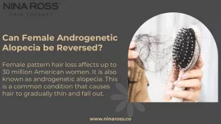 Can Female Androgenetic Alopecia be Reversed