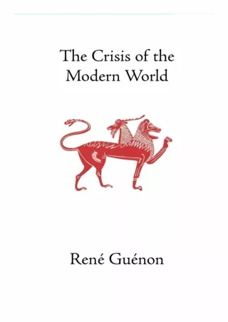 PDF/❤READ/DOWNLOAD⚡  The Crisis of the Modern World (Collected Works of Rene Gue