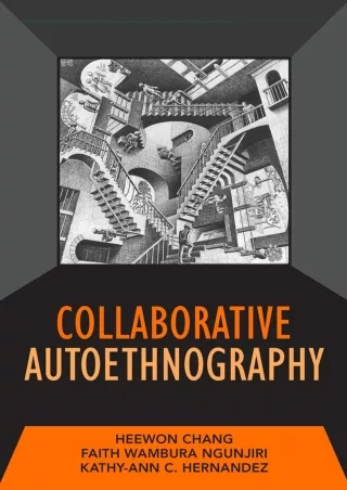 [❤READ DOWNLOAD⚡]  Collaborative Autoethnography (Developing Qualitative Inquiry