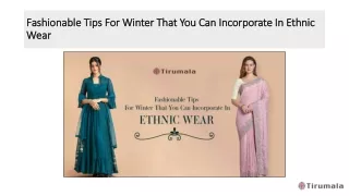 Fashionable Tips For Winter That You Can Incorporate In Ethnic Wear