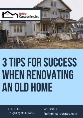 3 Tips for Success When Renovating an Old Home