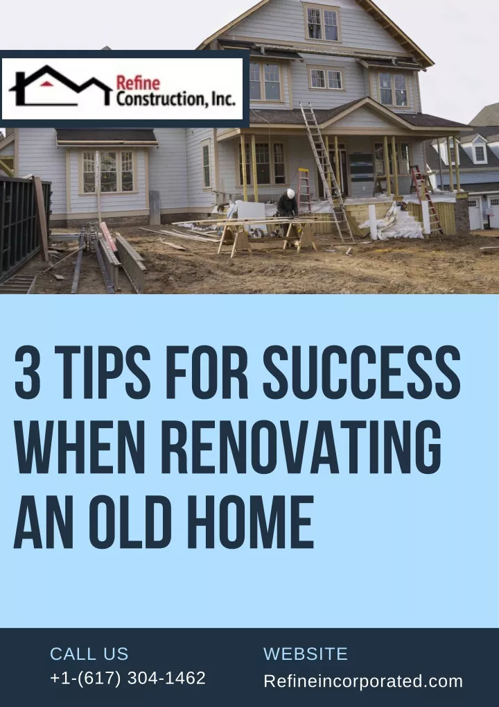 3 tips for success when renovating an old home