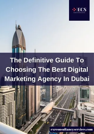 The Definitive Guide To Choosing The Best Digital Marketing Agency In Dubai