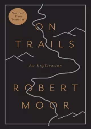 ❤READ❤ ebook [PDF]  On Trails: An Exploration