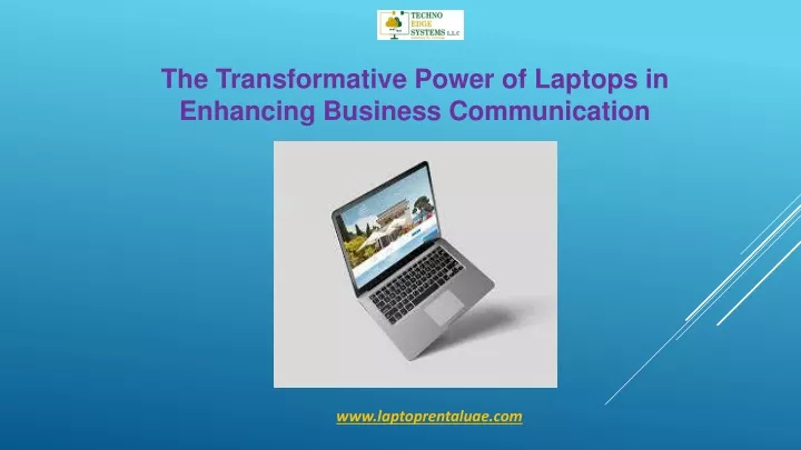 the transformative power of laptops in enhancing