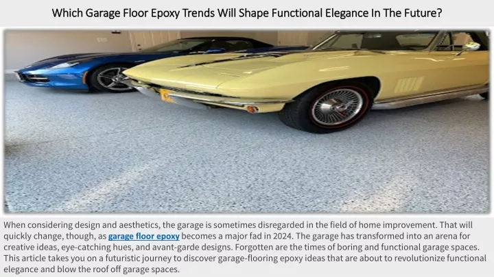 which garage floor epoxy trends will shape functional elegance in the future