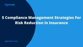 5 Compliance Management Strategies For Risk Reduction in Insurance