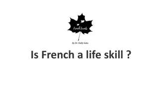 Is French a life skill