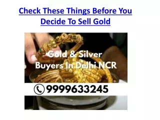 check these things before you decide to sell gold