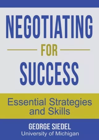 [PDF]❤️DOWNLOAD⚡️ Negotiating for Success: Essential Strategies and Skills