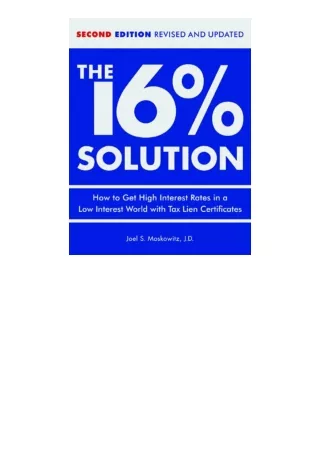 full✔download️⚡(pdf) The 16 Solution Revised Edition How to Get High Interest Ra